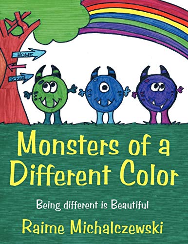 Michalczewski - Monsters of a Different Color: Being different is Beau