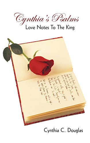 Douglas - Cynthia's Psalms: Love Notes to the King - New paperback or
