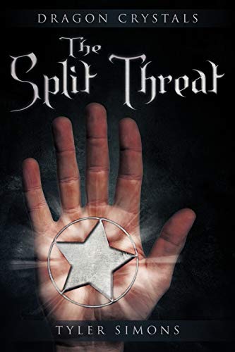 Simons - Split Threat  Dragon Crystals - New paperback or softback