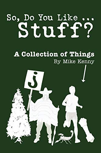 Kenny - So, Do You Like ... Stuff?  A Collection of Things - New paper