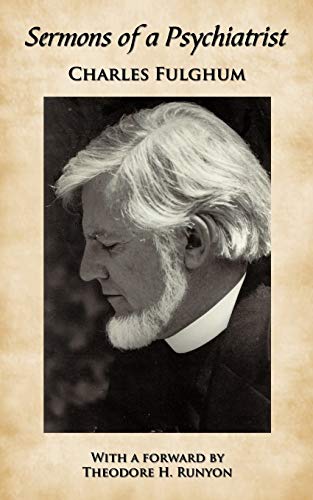 Fulghum - Sermons of a Psychiatrist - New paperback or softback