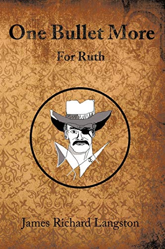 Langston - One Bullet More  For Ruth - New paperback or softback