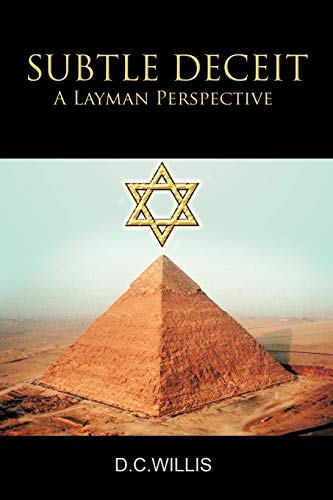 Willis - SUBTLE DECEIT: A Layman Perspective - New paperback or softba