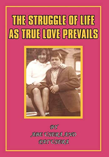 Usera - Struggle of Life as True Love Prevails - New hardback or cased