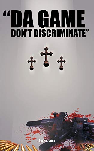 Jones - "Da Game Don't Discriminate" - New paperback or softback