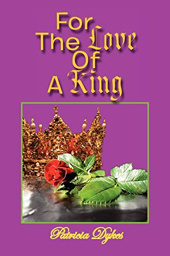 Dykes - For the Love of a King - New paperback or softback