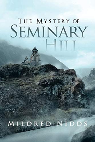 Nidds - Mystery of Seminary Hill - New paperback or softback