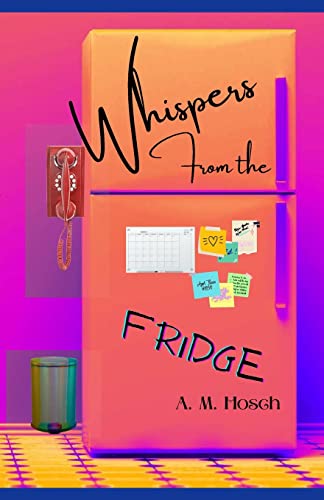 Hosc - Whispers from the Fridge - New paperback or softback