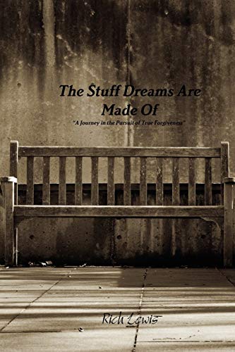 Lewis - Stuff Dreams Are Made Of "A Journey in the Pursuit of True For