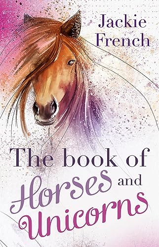 Jackie Frenc - Book of Horses and Unicorns - New Paperback