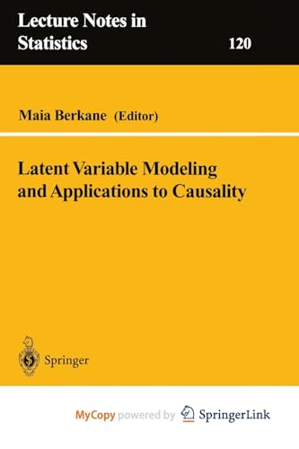 Berkan - Latent Variable Modeling and Applications to Causality - New