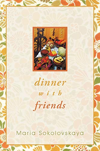 Sokolovskaya - Dinner with Friends - New paperback or softback