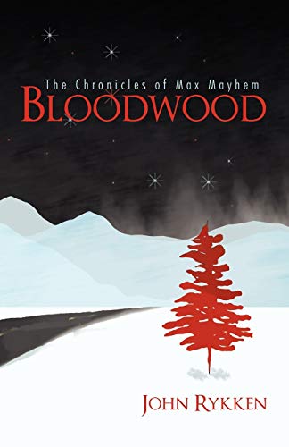 Rykken - Bloodwood  The Chronicles of Max Mayhem - New paperback or so