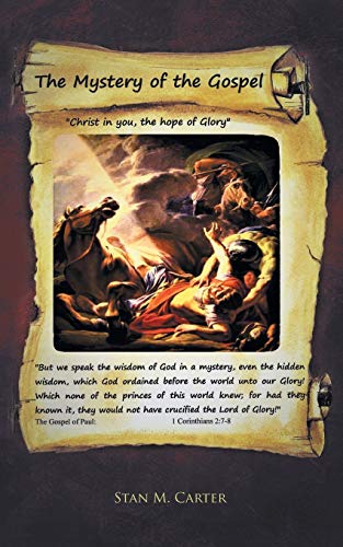 Carter - Mystery of the Gospel: "Christ in You, the Hope of Glory" - N
