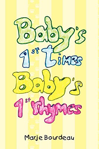 Bourdeau - Baby's 1st Times, Baby's 1st Rhymes - New paperback or soft
