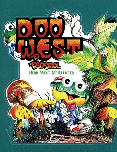McAllister - Doo West to Toadstool - New paperback or softback