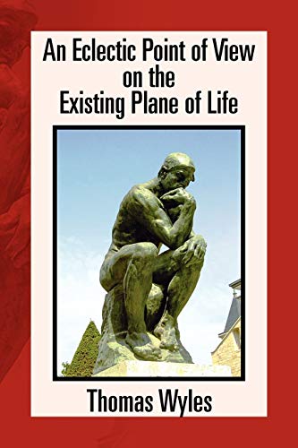 Wyles - An Eclectic Point of View on the Existing Plane of Life - New