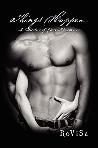 Rovisa - Things Happen.: A Collection of Short Adventures - New paperb