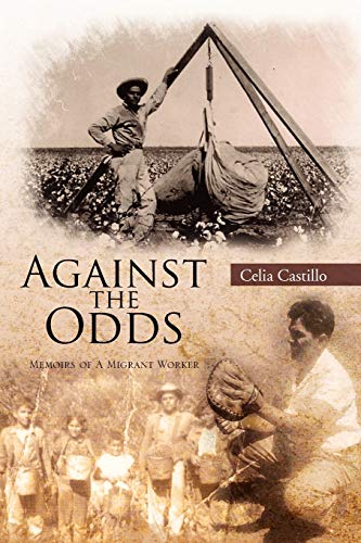 Castillo - Against the Odds  Memoirs of a Migrant Worker - New paperba