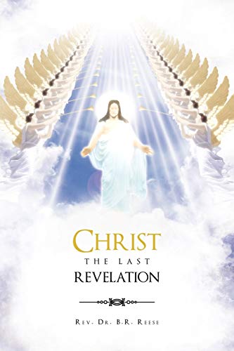 Rees - Christ the Last Revelation - New paperback or softback