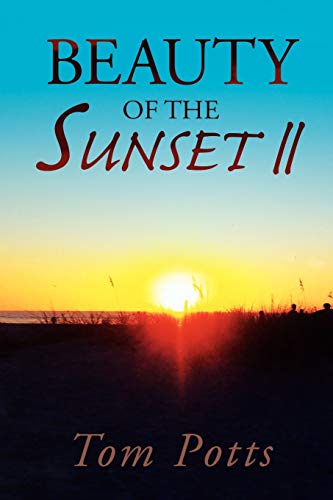 Potts - Beauty of the Sunset II - New paperback or softback