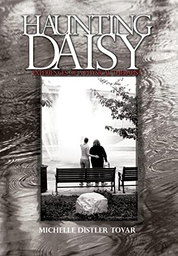 ovar - Haunting Daisy: Experiences of a Physical Therapist - New hardb