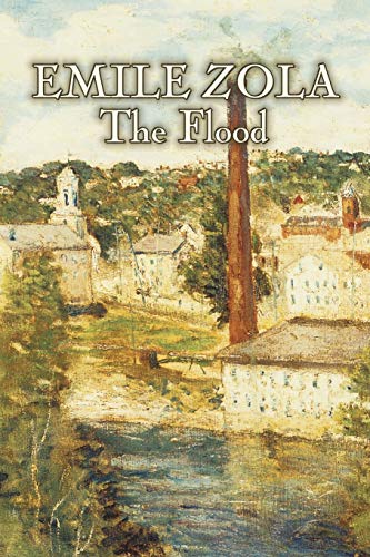 Zola - Flood by  , Fiction, Classics, Literary - New paperback or soft