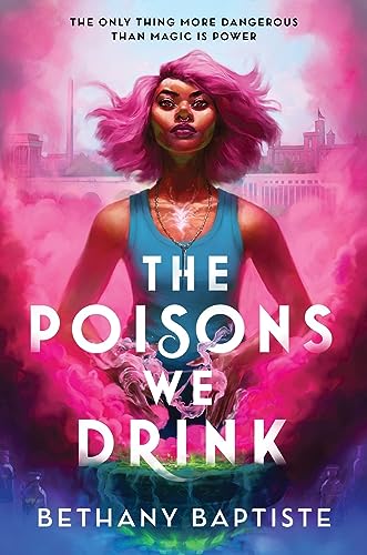 Bethany Baptist - Poisons We Drink - New Paperback
