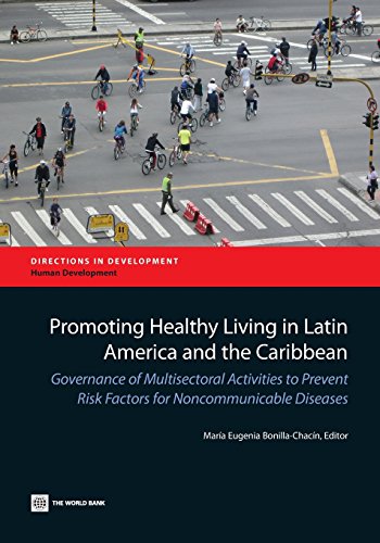 Bonilla-Chacin - Promoting Healthy Living in Latin America and the Car