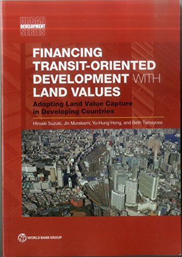 Suzuki - Financing Transit-Oriented Development with Land Values - New