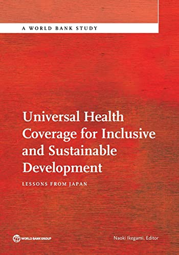 Ikegami - Universal Health Coverage for Inclusive and Sustainable Deve
