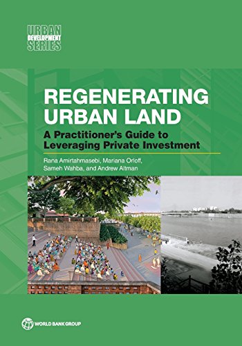Amirtahmasebi - Regenerating Urban Land: A Practitioner's Guide to Lev