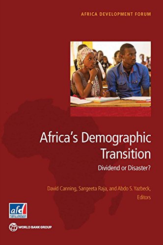 Canning - Africa's Demographic Transition: Dividend or Disaster? - New