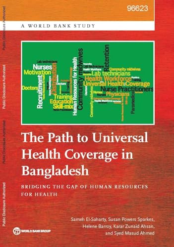 El-Saharty - Path to Universal Health Coverage in Bangladesh - New pap