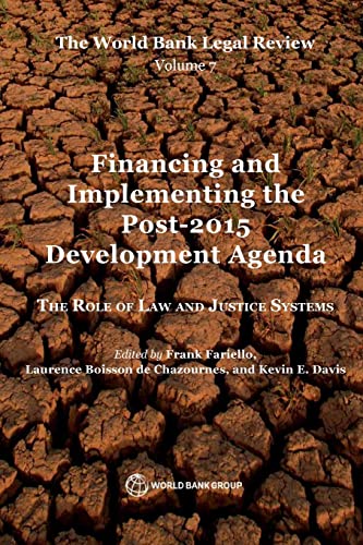 Fariello - World Bank Legal Review, Volume 7 Financing and Implementin