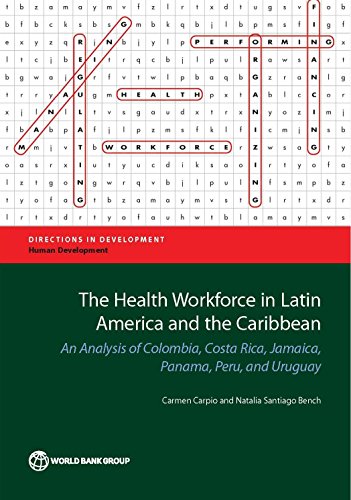 Carpio - Health Workforce in Latin America and the Caribbean - New pap