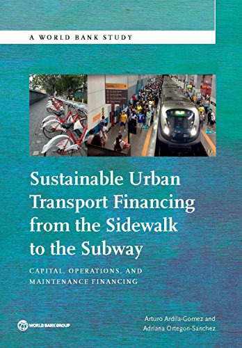 Ardila-Gomez - Sustainable Urban Transport Financing from the Sidewalk