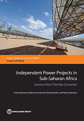 Eberhard - Independent Power Projects in Sub-Saharan Africa: Lessons f