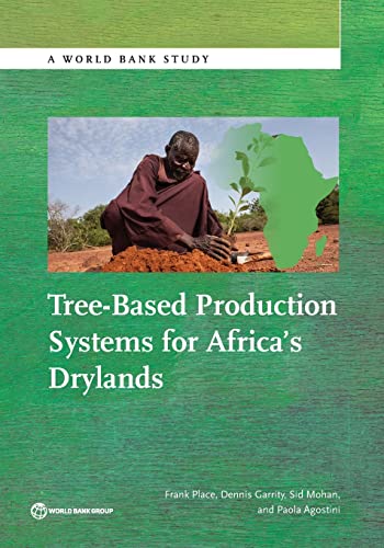 Plac - Tree-Based Production Systems for Africa S Drylands - New paper