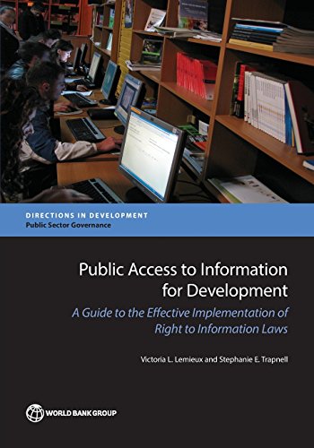 LeMieux - Public Access to Information for Development: A Guide to Eff