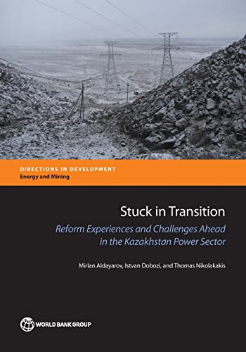 Aldayarov - Stuck in Transition: Reform Experiences and Challenges Ahe