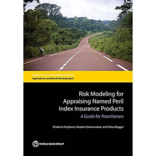 Mapfumo - Risk Modeling for Appraising Named Peril Index Insurance Pro