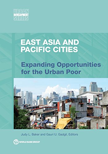 Baker - East Asia and Pacific Cities: Expanding Opportunities for the