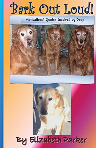 Parker - Bark Out Loud! - New paperback or softback