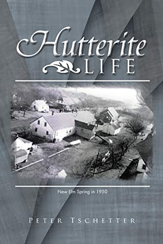 schetter - Hutterite Life - New paperback or softback