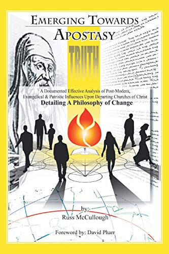 McCulloug - Emerging Towards Apostasy  A Documented Effective Analysis