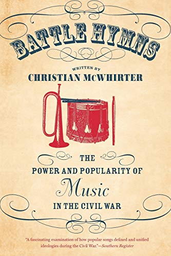 McWhirter - Battle Hymns: The Power and Popularity of Music in the Civ