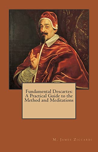 Ziccardi - Fundamental Descartes   A Practical Guide to the Method and