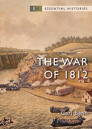 Carl Benn - War of 1812 - New Paperback