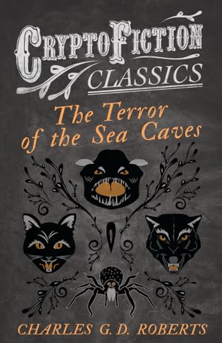 Roberts - Terror of the Sea Caves (Cryptofiction Classics - Weird Tale